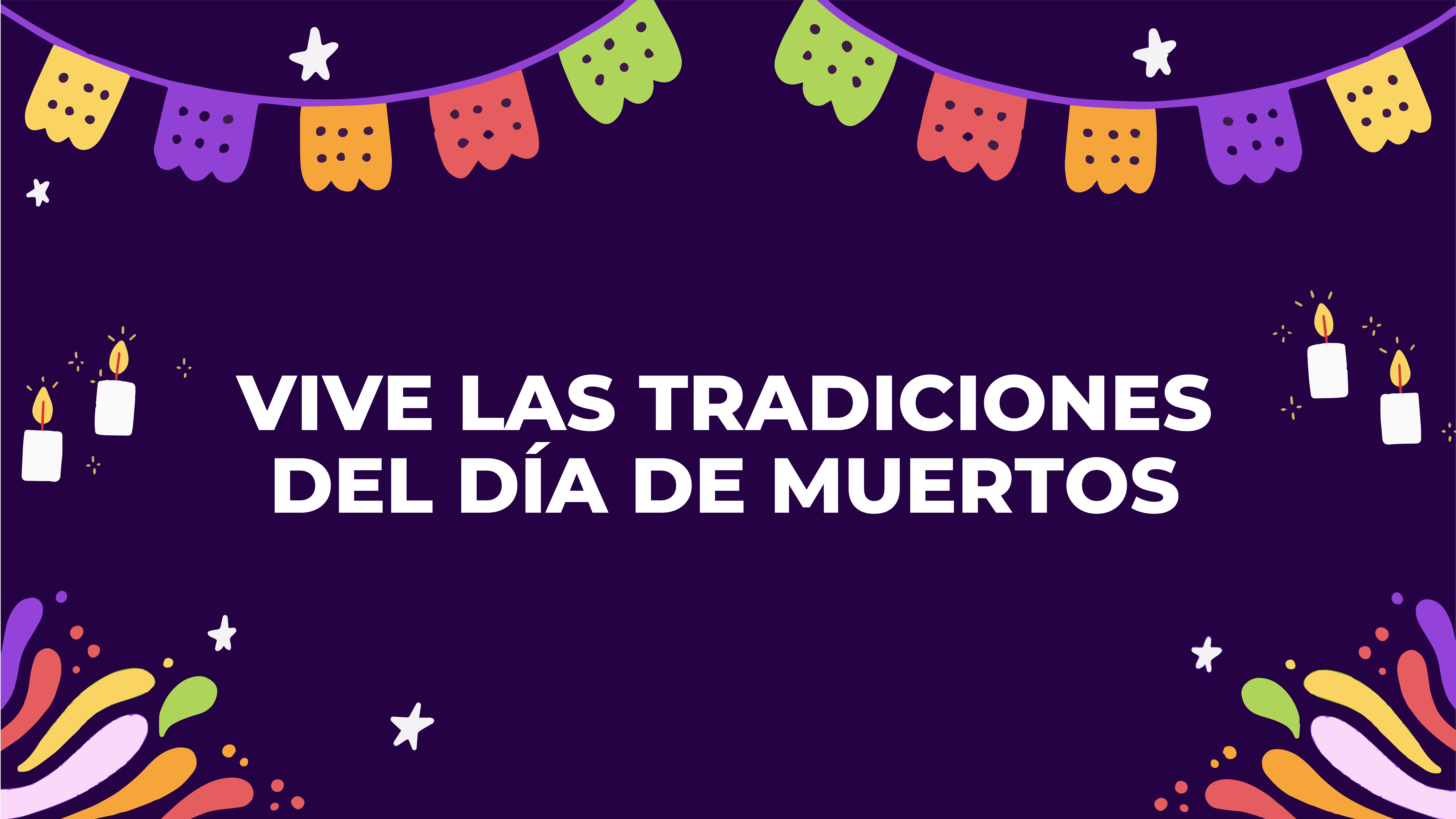 Vive las Tradiciones del Día de Muertos